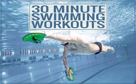 Five 30 Minute Swimming Workouts Swimming Workout Swimming Workouts