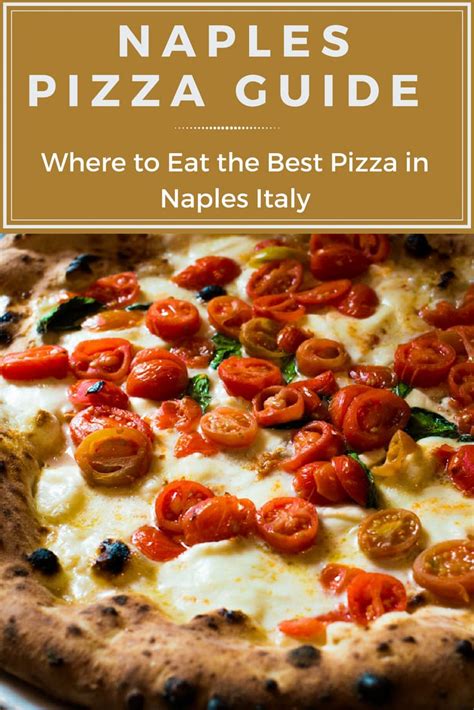 Naples Pizza Guide Where To Eat The Best Pizza In Naples Italy