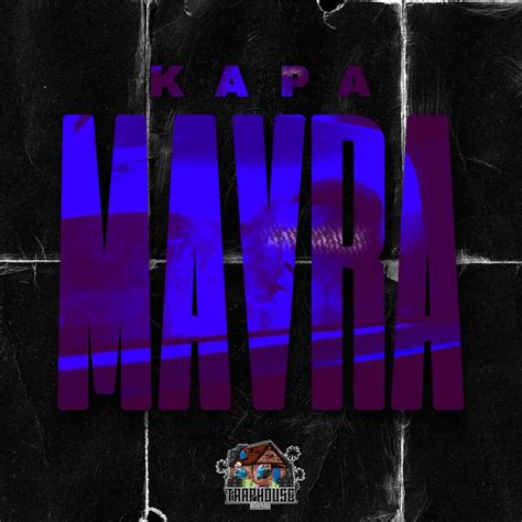 MAVRA By Kapa And Traphouse On Beatsource