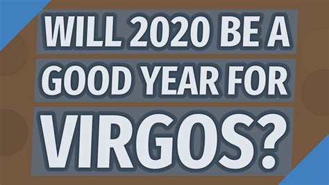 Cancer horoscope 2020 indicates towards a year with mixed results. Will 2020 be a good year for Virgos? - YouTube