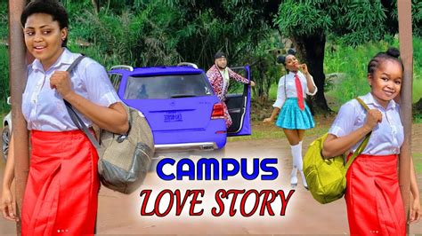 Campus Love Story New Movie Ebube Obioregina Daniels 2022 Latest