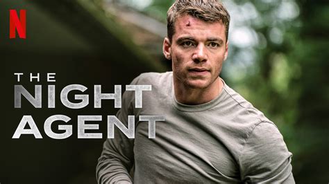 Heres The Trailer For Netflixs New Action Thriller The Night Agent Coming Soon New On