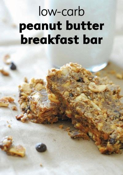 Grab A Low Carb Peanut Butter Breakfast Bar In The Morning For A Healthy Start Breakfast Bars