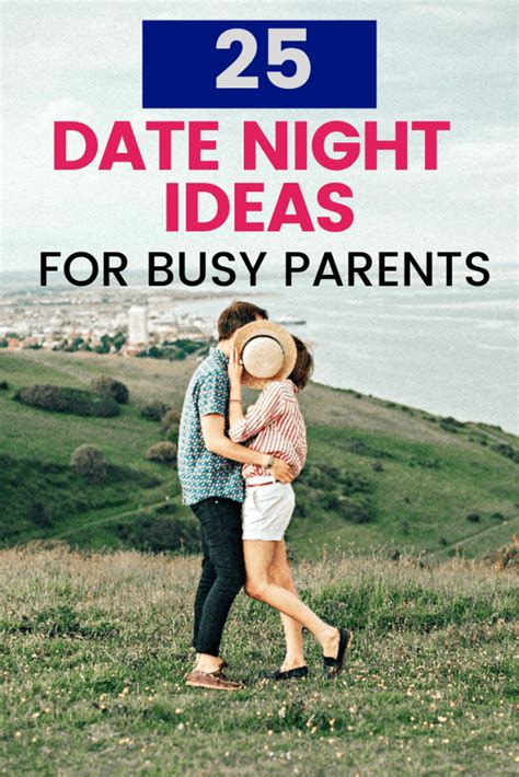 25 Awesome Date Night Ideas For Busy Parents Live Well Play Together