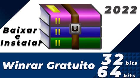 COMO BAIXAR INSTALAR E ATIVAR O WinRAR PT BR Atualizado 2022