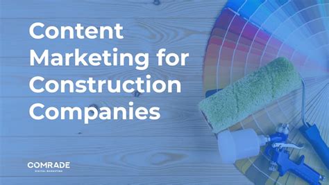 Grow Revenue With Construction Content Marketing