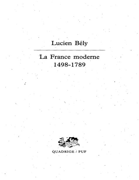 Lucien Bély La France Moderne 1498 1789