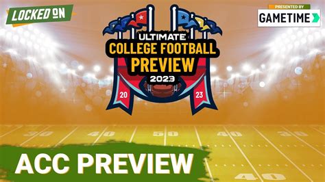 Ultimate College Football Preview Acc Youtube