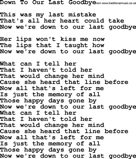 Willie Nelson Song Down To Our Last Goodbye Lyrics