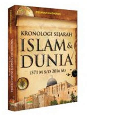 Buku Siroh Sejarah Islam Buku Sumbangan Peradaban Islam Di Dunia My