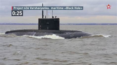 Project 636 Varshavyanka A Russian Submarine That Nato Designated