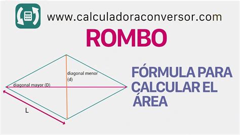 Calcular área Del Rombo Fórmula Y Ejemplos Youtube
