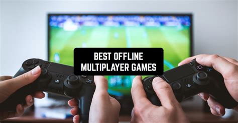 13 Best Offline Multiplayer Games For Ios In 2023 Freeappsforme