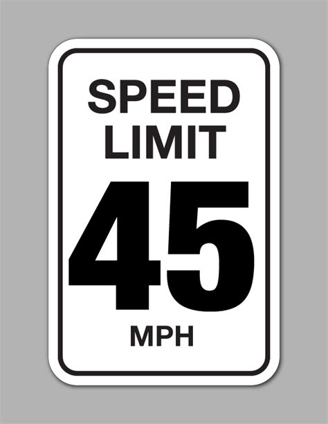 Speed Limit 45 Mph Traffic Sign Mityo