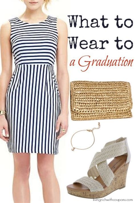 What To Wear To A Graduation What To Wear How To Wear Classy Wear