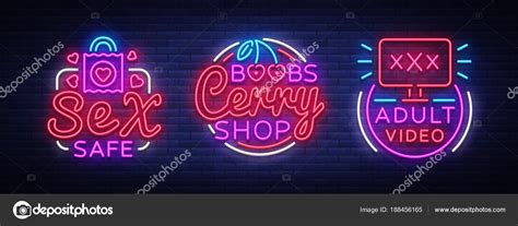 Sex Shop Neon Signs Collection Sex Industry Is The Concept Of Neon Adult Logos Neon Sign