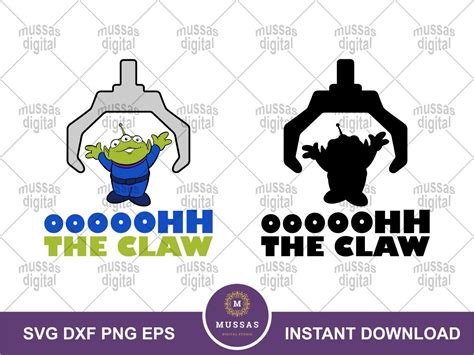 Alien Quote Oooh The Claw Toy Story Svg Cut File
