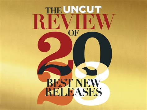 Uncuts Best New Albums Of 2023 Uncut
