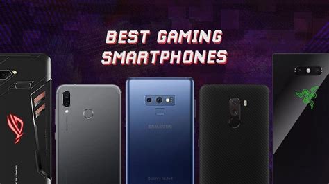 Best Smartphones For Gaming In India 2019 That Gamers Should Consider