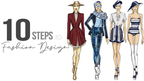 10 Steps To Fashion Design Youtube
