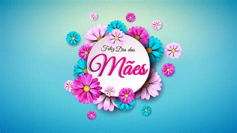 Veja as lindas frases de dia das mães que selecionamos, homenageie e agradeça a sua por toda a cumplicidade e amor. Papel De Parede Feliz Dia Das Mães
