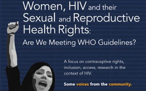 Women Hiv And Their Sexual And Reproductive Health Rights Are We Meeting Who Guidelines