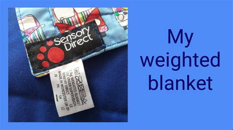 My Weighted Blanket - YouTube