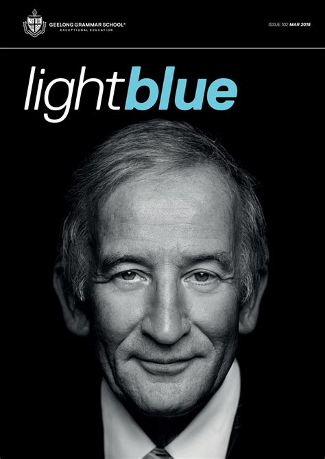 Light Blue - March 2018 by Geelong Grammar School - Issuu