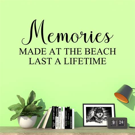 Memories Made At The Beach Last A Lifetime Quote Home Decor Sticker