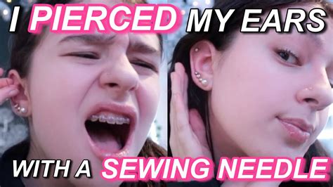 How To Pierce Your Ear With A Sewing Needle Tamsinruth