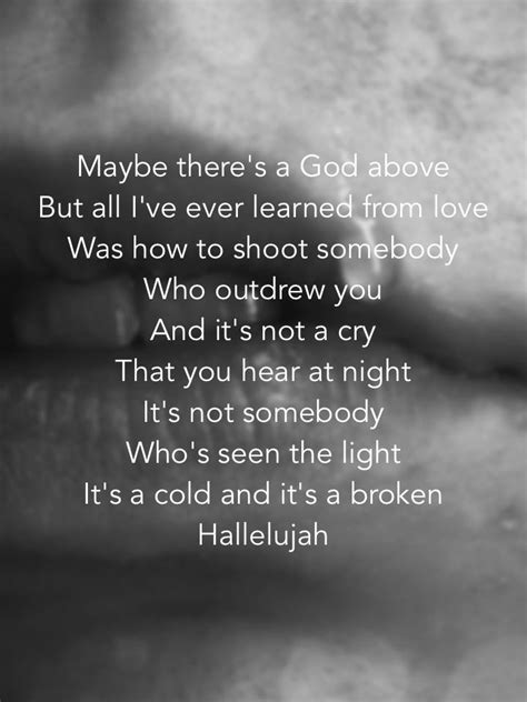 Explore 3 meanings and explanations or write yours. Hallelujah by Leonard Cohen. I'm listening to the Jeff Buckley version | Leonard Cohen ...