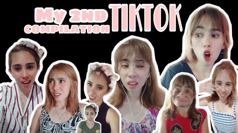 My 2nd Tiktok Compilation Haha Enjoy Youtube