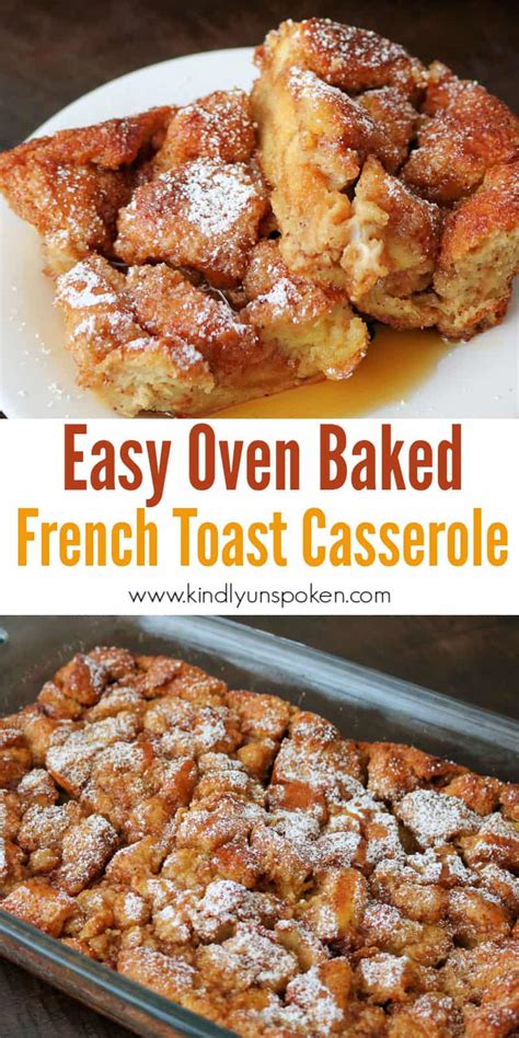 Easy Baked French Toast Casserole Recipe Kindly Unspoken