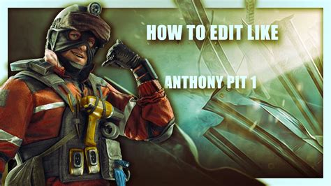 How To Edit Like Anthony Pit 1 Funny Moments Youtube