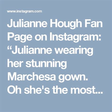 Julianne Hough Fan Page On Instagram Julianne Wearing Her Stunning