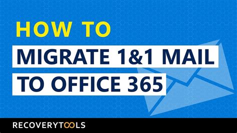 Import 1and1 Emails to Office 365 to Transfer 1&1 Email Account into