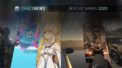 The Best Pc Games Of 2020 Shacknews