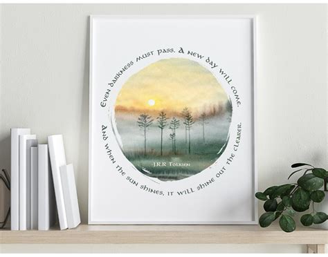 Even Darkness Must Pass Jrr Tolkien Quote Lord Of The Etsy