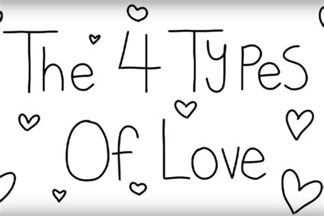 Video The Four Different Types Of Love