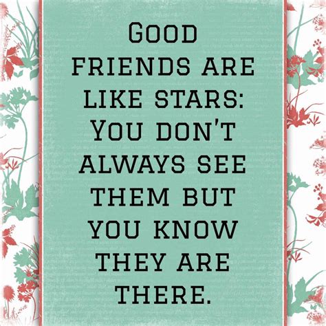 Good Friends Quotes And Sayings