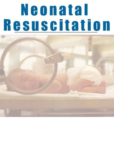 Buy Neonatal Resuscitation Comprehensive Audio Review Course 4 Hours 4