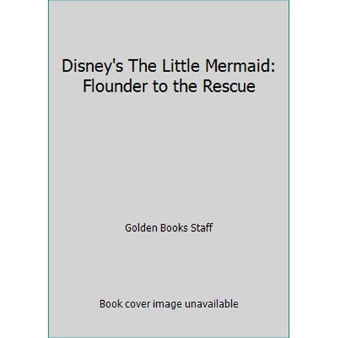 Disneys The Little Mermaid Flounder To The Rescue Used Hardcover