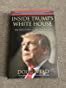 Inside Trump S White House The Real Story Of His Presidency Wead