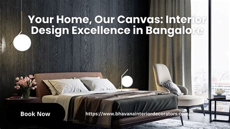 Your Home Our Canvas Interior Design Excellence In Bangalore By
