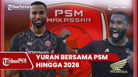 Yuran Fernandes Resmi Dikunci Psm Hingga Bakal Duet Bareng Bek