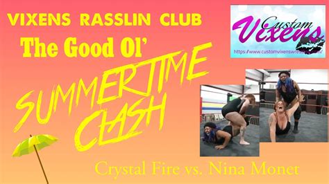 Customvixenswrestling Video Crystal Fire Vs Nina Monet Vixens Rasslin Club YouTube