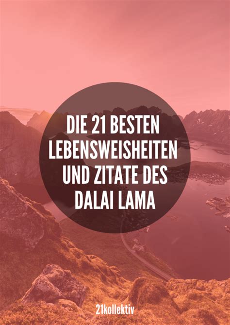 Dinge wurden geschaffen, um benutzt zu werden. 21 inspirierende Zitate und Lebensweisheiten vom Dalai ...