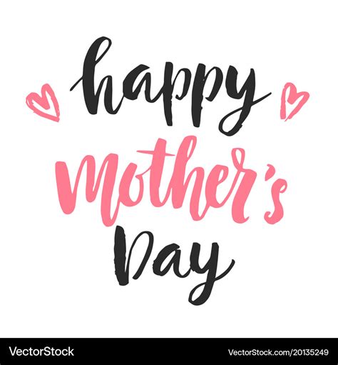 Happy Mothers Day Card With Modern Calligraphy Vector Image