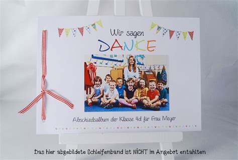 abschiedsgeschenk album grundschule für lehrer mit bildern geschenke zum abschied