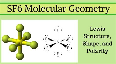 Sf Molecular Geometry Lewis Structure Shape And Polarity